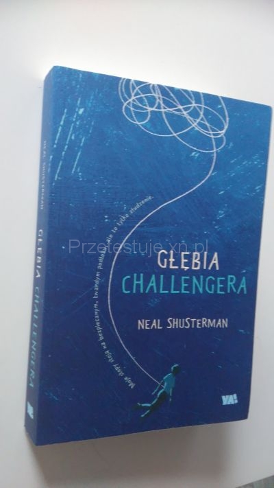 Neal Shusterman Głębia Challengera