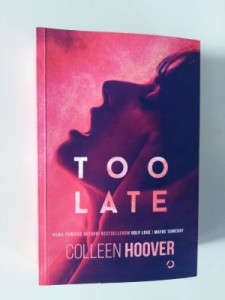 COLLEEN HOOVER TOO LATE